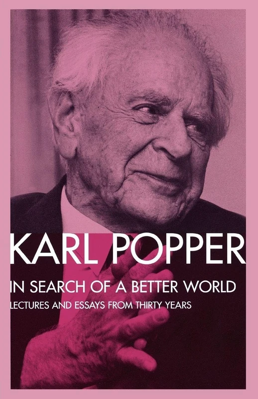 In Search of a Better World: Lectures and Essays from Thirty Years