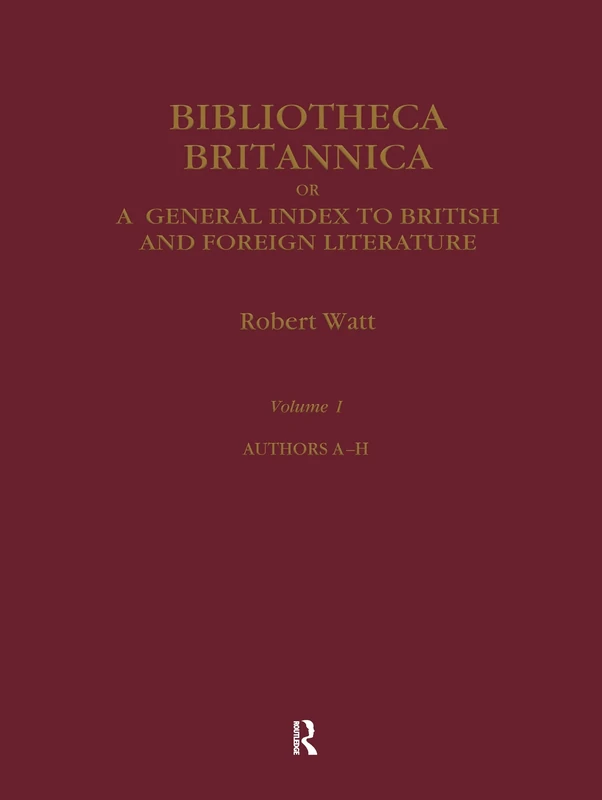 Bibliotheca Britannica (Early Sources in Reference)