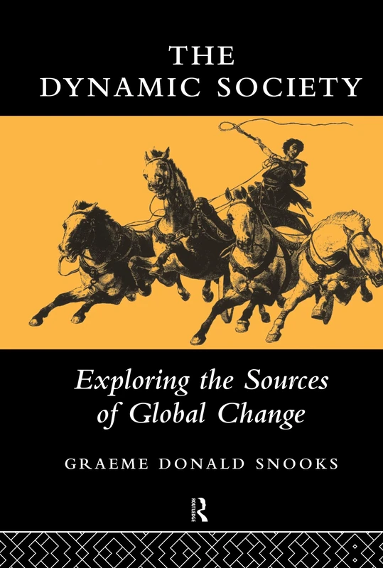 The Dynamic Society: The Sources of Global Change - Image 1