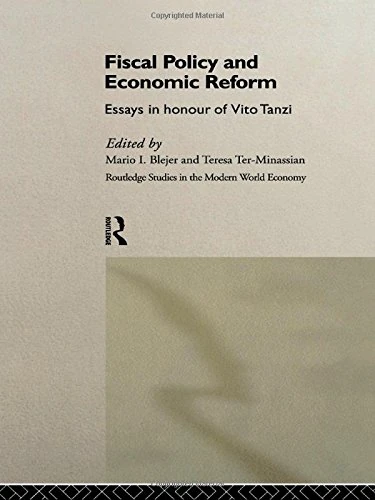 Routledge Fiscal Policy and Economic Reforms - Vito Tanzi Essays