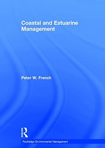 Coastal and Estuarine Management (Routledge Environmental Management)