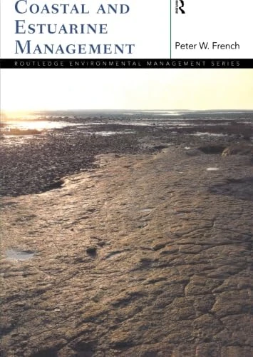 Coastal and Estuarine Management (Routledge Environmental Management)