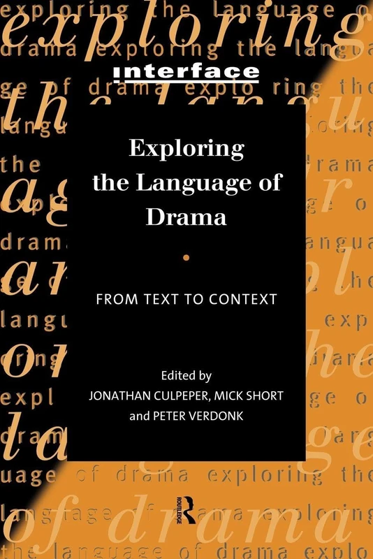 Exploring the Language of Drama: From Text to Context (Interface)