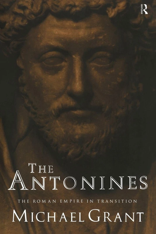 The Antonines: The Roman Empire in Transition