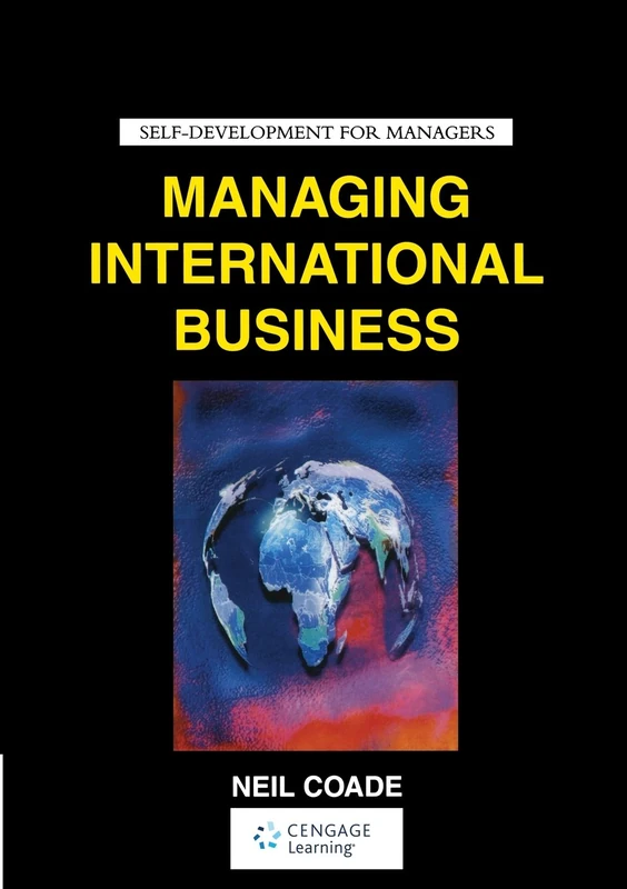 Managing International Business (Self-Development for Managers)