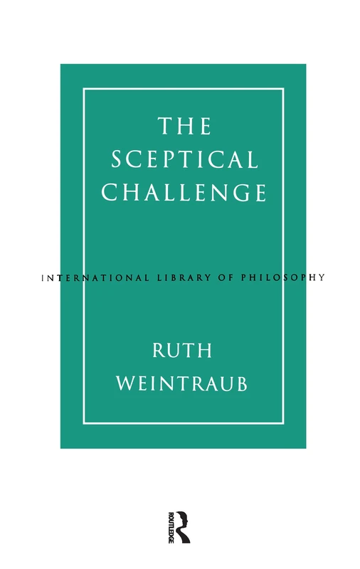 Routledge - The Sceptical Challenge (Philosophy Book)