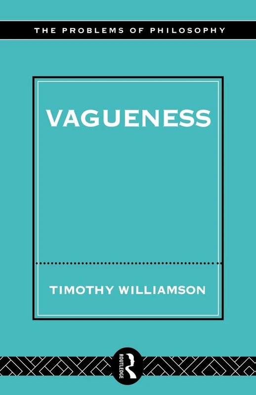 Vagueness (Problems of Philosophy)