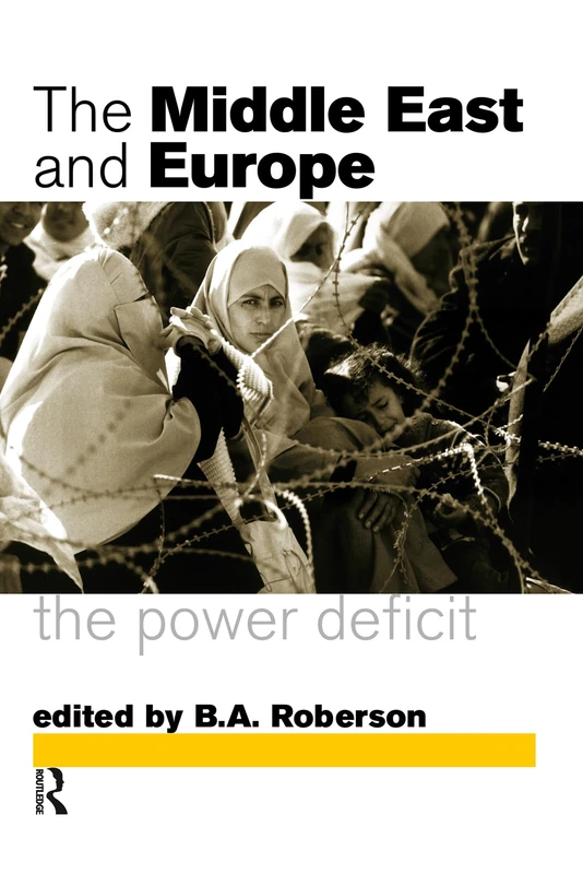 Middle East and Europe: The Power Deficit