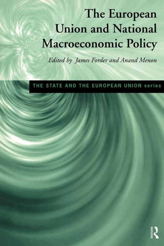 European Union and National Macroeconomic Policy (State and the European Union)