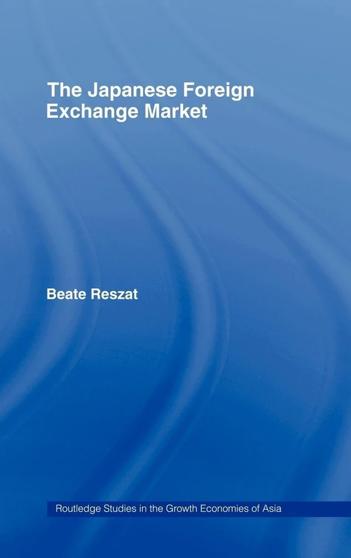 Routledge - The Japanese Foreign Exchange Market Book
