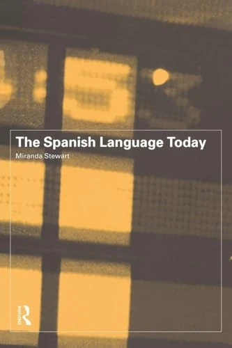 The Spanish Language Today