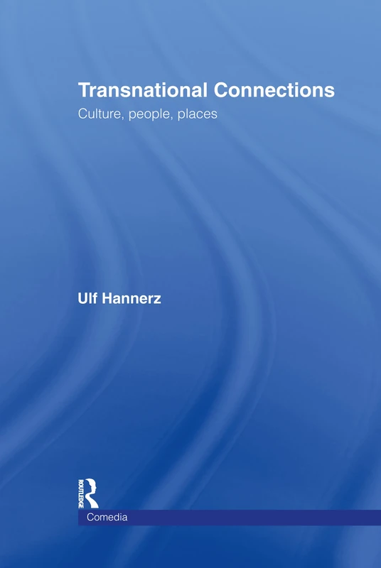 Routledge Transnational Connections: Culture, People, Places - Image 1
