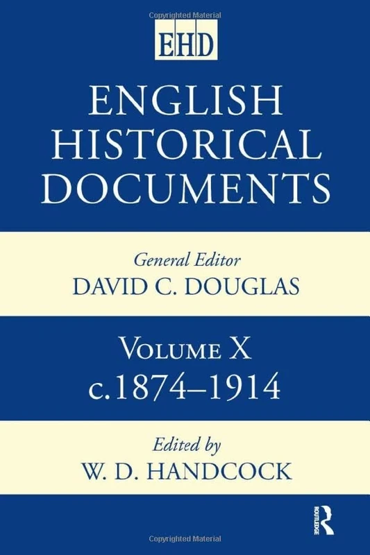 English Historical Documents: Volume 10 1874-1914