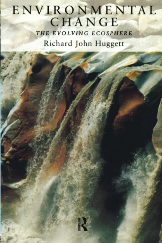 Environmental Change: The Evolving Ecosphere