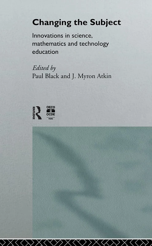 Changing the Subject: Innovations in Science, Maths and Technology Education - Image 1