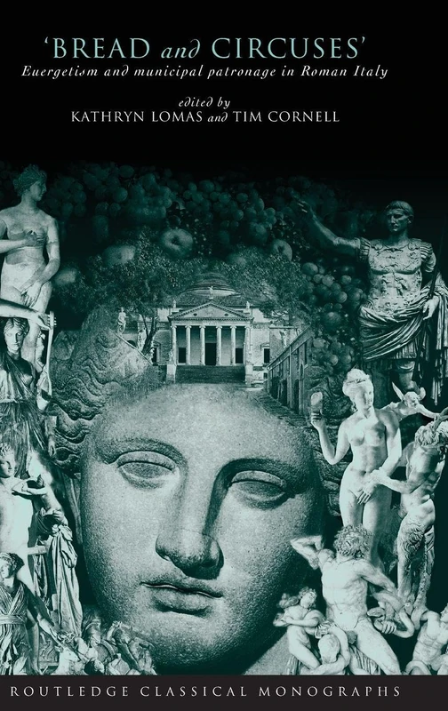 Routledge 'Bread and Circuses' - Roman Italy History Book