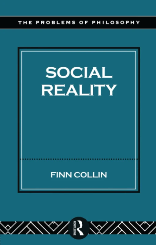 Social Reality (Problems of Philosophy)