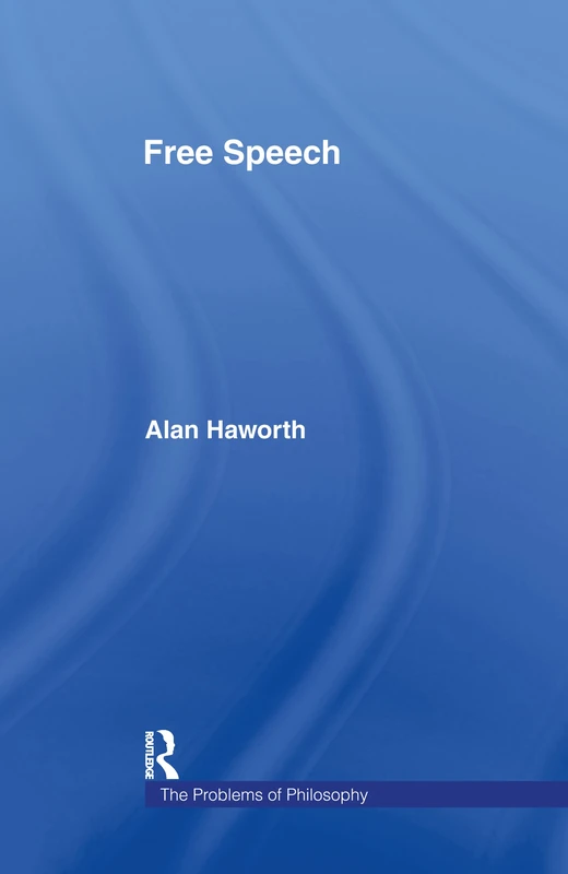 Free Speech (Problems of Philosophy)