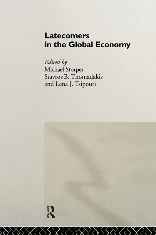 Routledge - Latecomers in the Global Economy Book