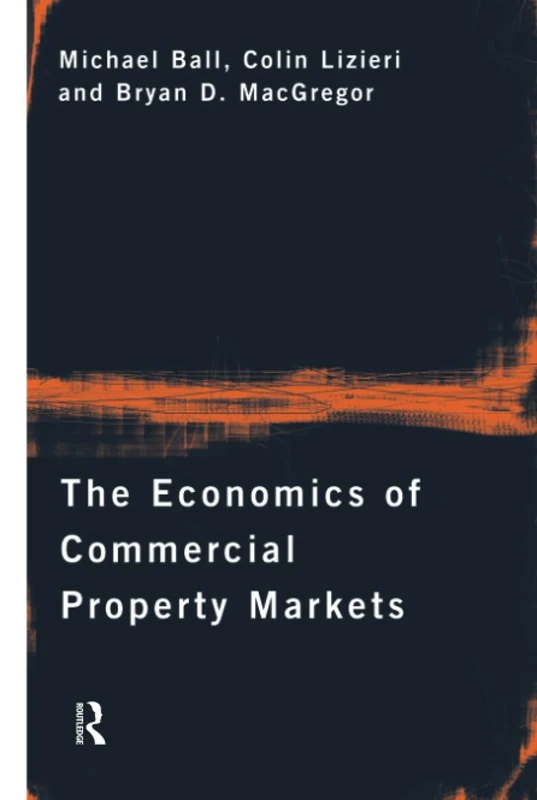 The Economics of Commercial Property Markets