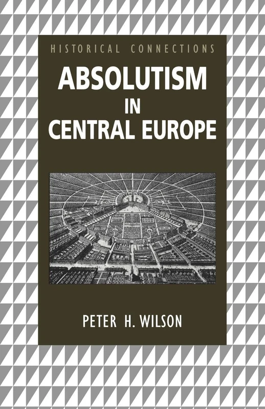 Absolutism in Central Europe (Historical Connections)