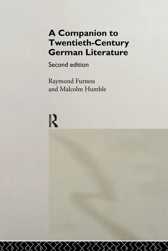 Routledge - A Companion to Twentieth-Century German Literature