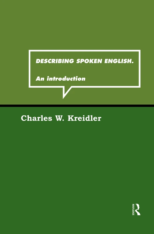 Describing Spoken English: An Introduction (Routledge Grammar)