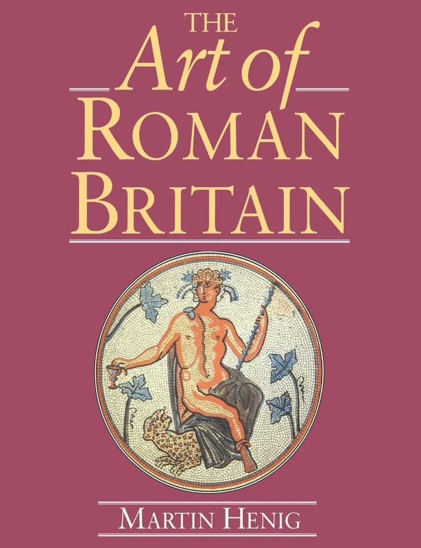 Routledge - The Art of Roman Britain Paperback Book