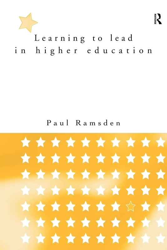 Learning to Lead in Higher Education (Communication and Society)