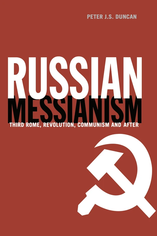 Routledge Russian Messianism - Third Rome and Communism Book - Image 1