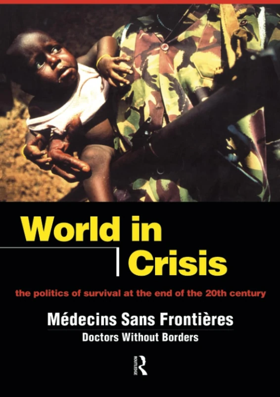 World in Crisis: Populations in Danger at the End of the 20th Century