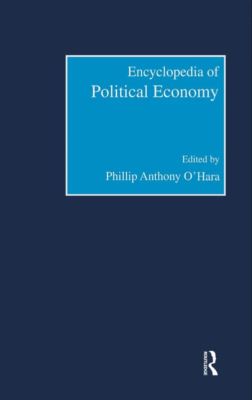 Encyclopedia of Political Economy: 2-volume set