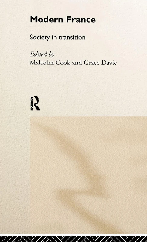 Modern France: Society in Transition