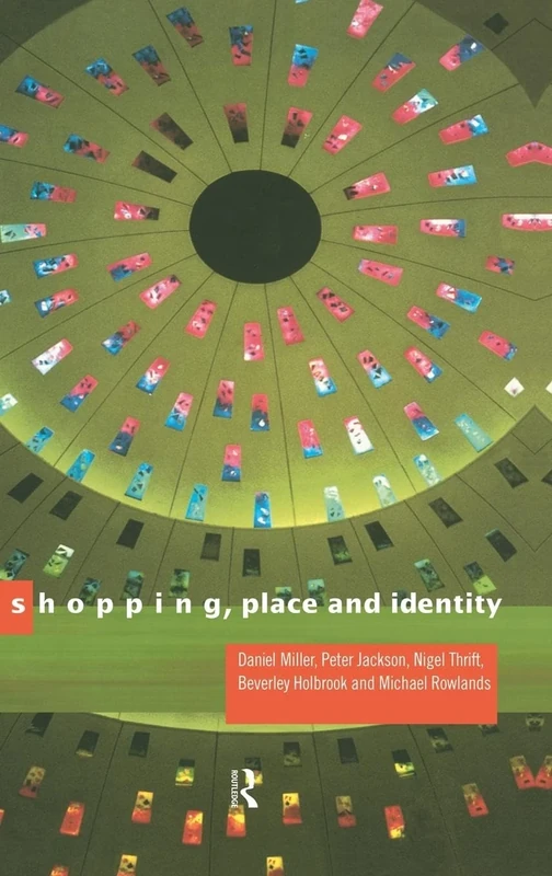 Shopping, Place and Identity