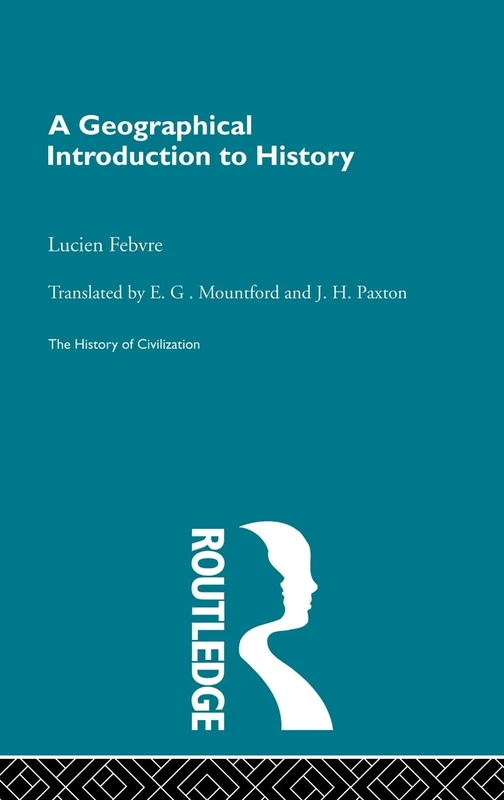A Geographical Introduction to History