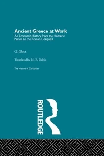 Ancient Greece at Work (History of Civilization)