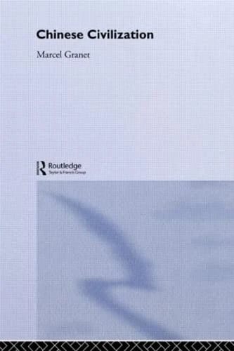 Chinese Civilization (History of Civilization)