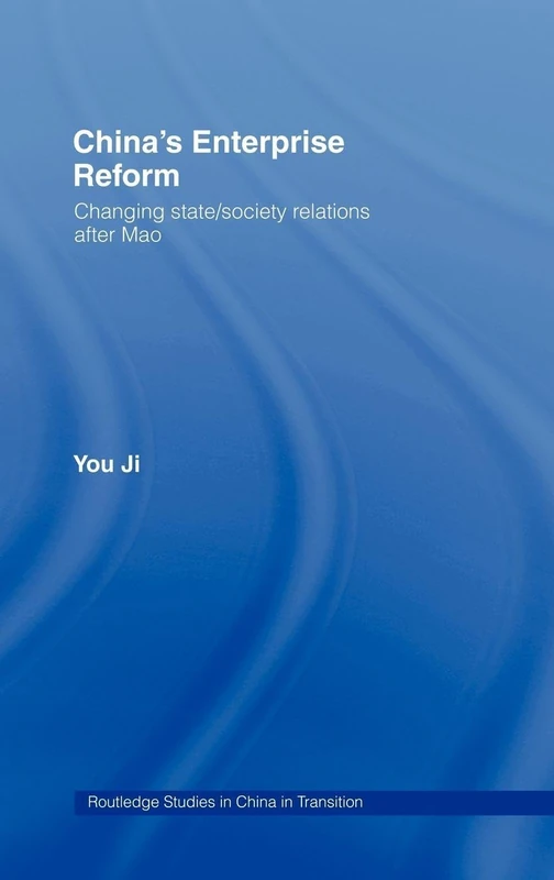 Routledge China's Enterprise Reform - State and Society Book