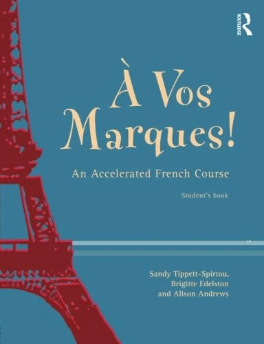 A Vos Marques!: An Accelerated French Course: An Accelerated French Course: Student's Book - Image 1