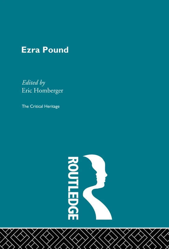Ezra Pound (Critical Heritage)