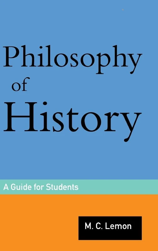 Philosophy of History: A Guide for Students
