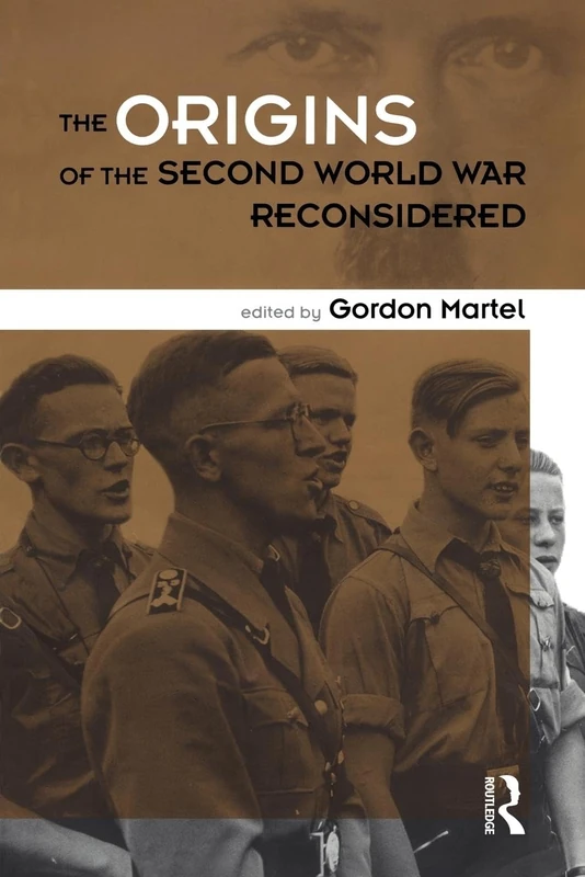 Origins of the Second World War Reconsidered: A.J.P. Taylor and the Historians