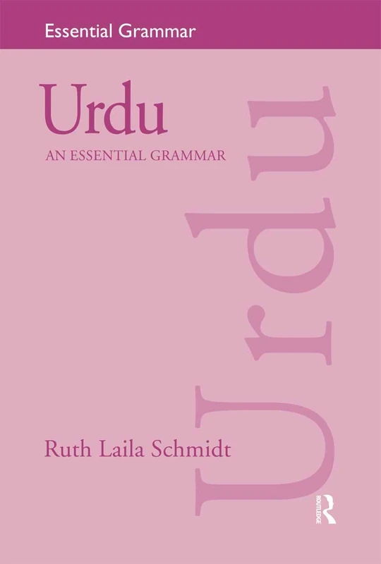 Routledge Urdu: An Essential Grammar - Language Study Guide