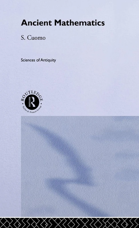 Ancient Mathematics (Sciences of Antiquity)