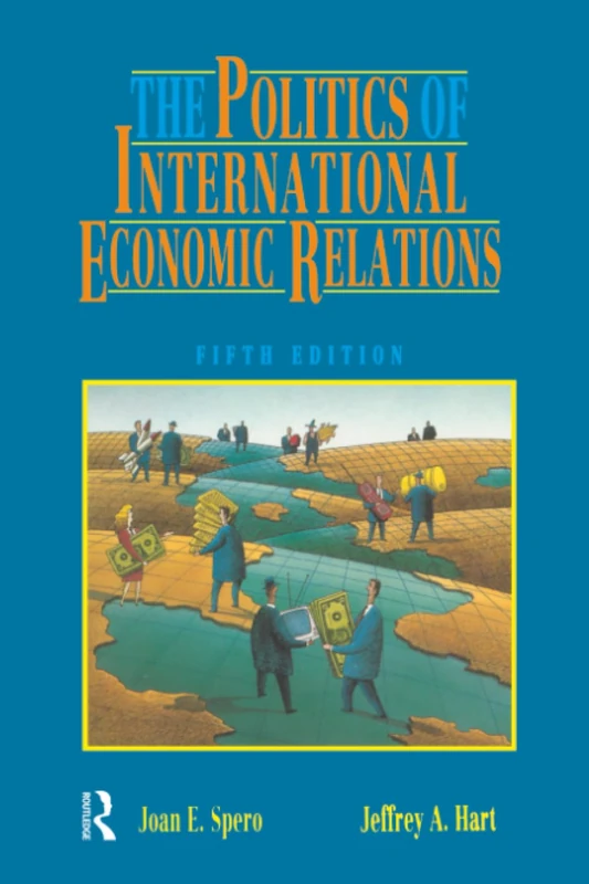The Politics of International Economic Relations