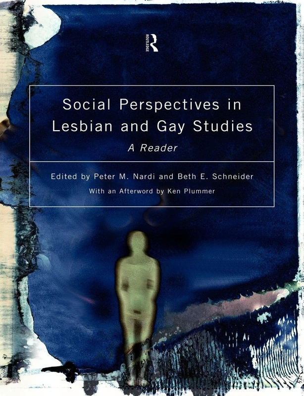 Social Perspectives in Lesbian and Gay Studies: A Reader