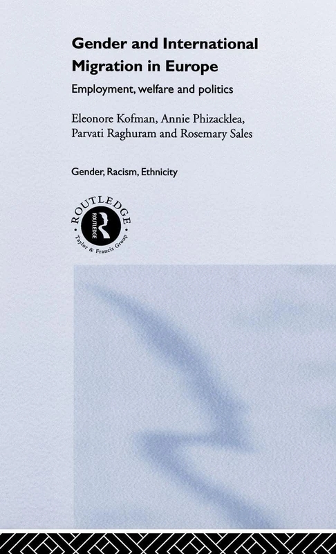 Routledge - Gender and International Migration in Europe Book