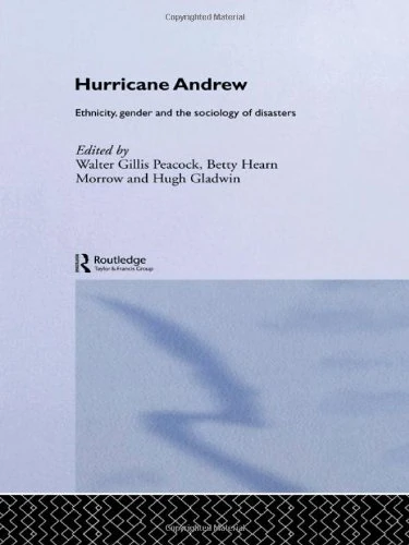 Hurricane Andrew: Ethnicity, Gender and the Sociology of Disasters - Image 1