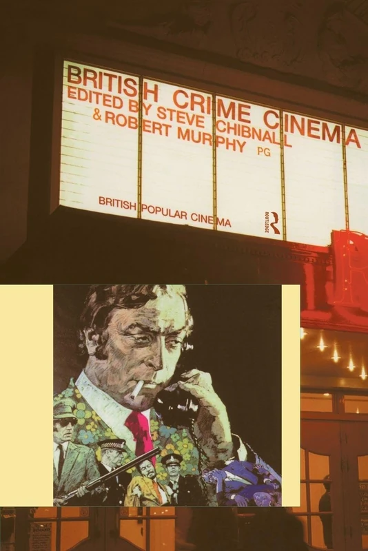 British Crime Cinema (British Popular Cinema) - Image 1