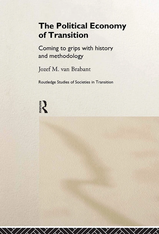 Routledge - The Political Economy of Transition Volume 7